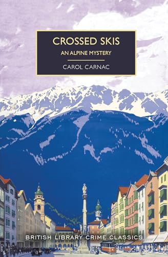 cover image Crossed Skis: An Alpine Mystery