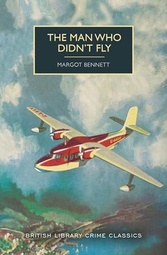 cover image The Man Who Didn’t Fly