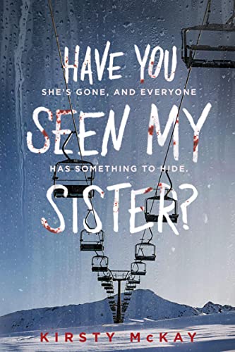 cover image Have You Seen My Sister?