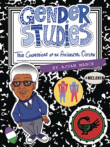 cover image Gender Studies: True Confessions of an Accidental Outlaw