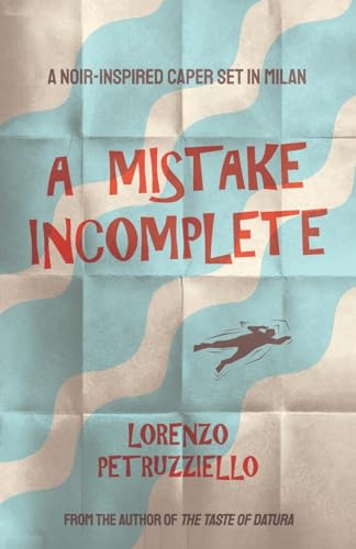 cover image A Mistake Incomplete