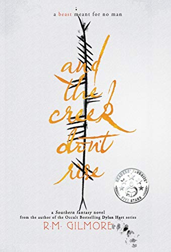 cover image And the Creek Don’t Rise