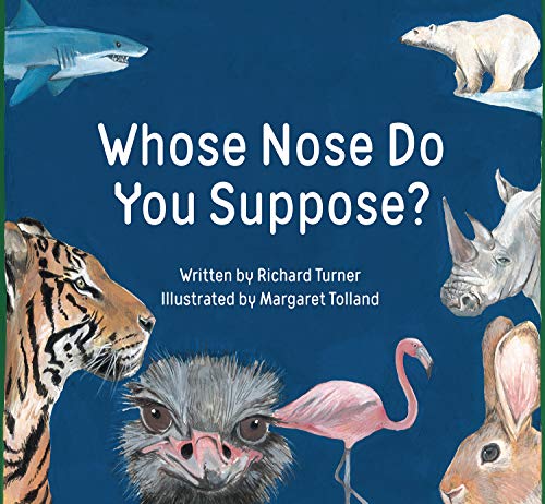 cover image Whose Nose Do You Suppose?