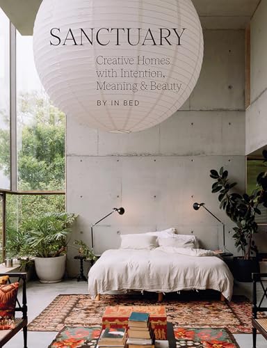 cover image Sanctuary: Creative Homes with Intention, Meaning and Beauty