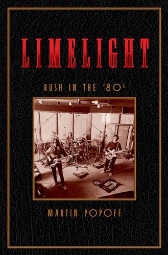 cover image Limelight: Rush in the ’80s 