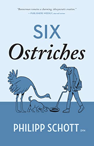 cover image Six Ostriches: A Dr. Bannerman Vet Mystery