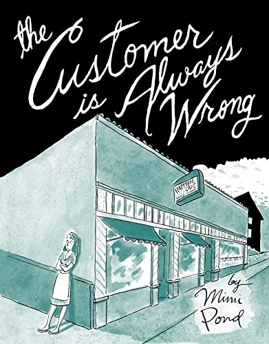cover image The Customer Is Always Wrong