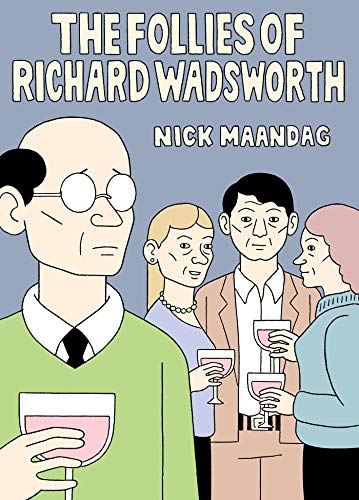 cover image The Follies of Richard Wadsworth