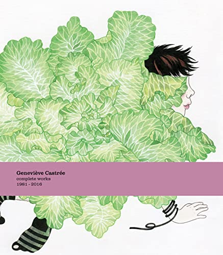 cover image Geneviève Castrée: Complete Works, 1981-2016