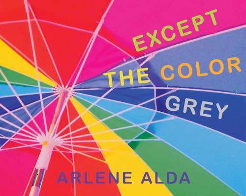 cover image Except the Color Grey