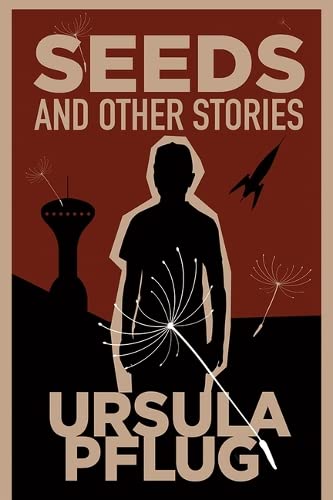 cover image Seeds and Other Stories