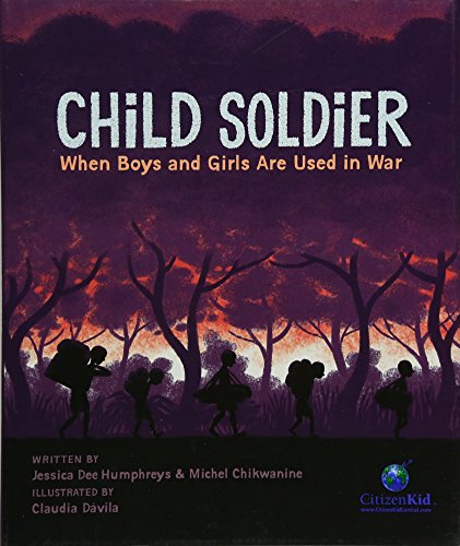 cover image Child Soldier: When Boys and Girls Are Used in War