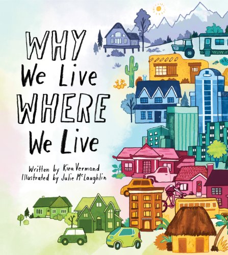 cover image Why We Live Where We Live
