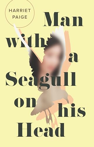 cover image Man with a Seagull on His Head