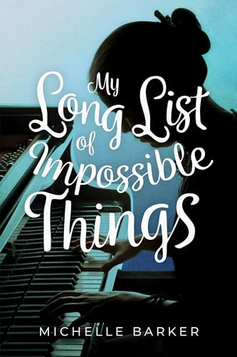 cover image My Long List of Impossible Things