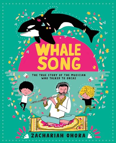cover image Whalesong: The True Story of the Musician Who Talked to Orcas