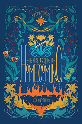 cover image The Heretic’s Guide to Homecoming