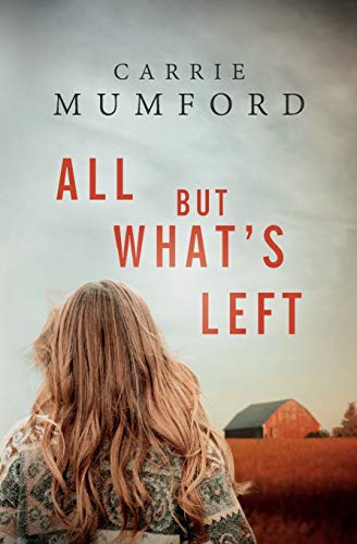 cover image All But What’s Left