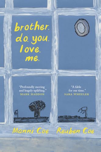 cover image Brother. Do. You. Love. Me.
