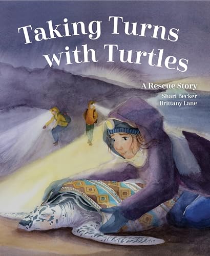 cover image Taking Turns with Turtles: A Rescue Story