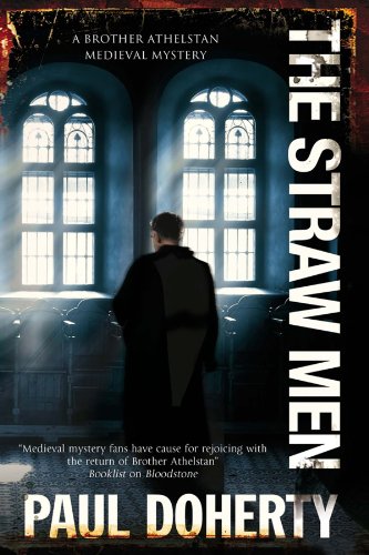 cover image The Straw Men: Being the Twelfth of the Sorrowful Mysteries of Brother Athelstan