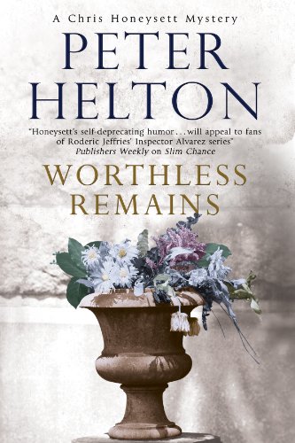 cover image Worthless Remains: 
A Chris Honeysett Mystery