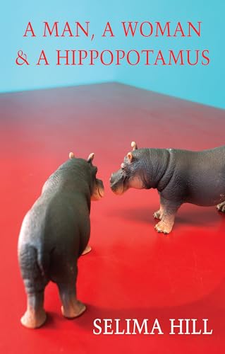 cover image A Man, a Woman & a Hippopotamus