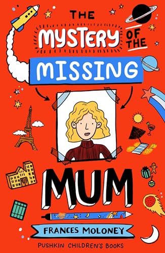 cover image The Mystery of the Missing Mum