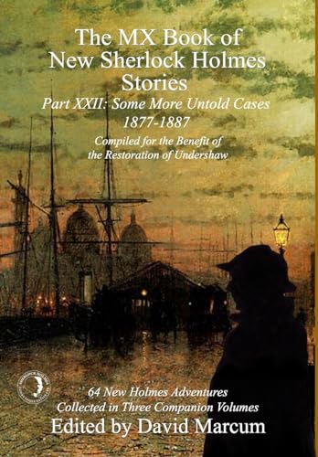 cover image The MX Book of New Sherlock Holmes Stories, Part XXII