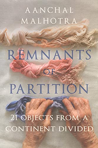 cover image Remnants of Partition: 21 Objects from a Continent Divided