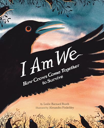 cover image I Am We: How Crows Come Together to Survive