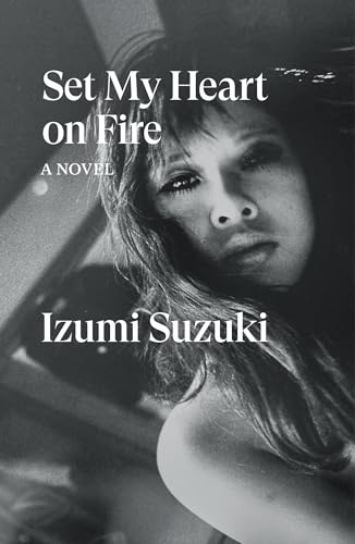 cover image Set My Heart on Fire