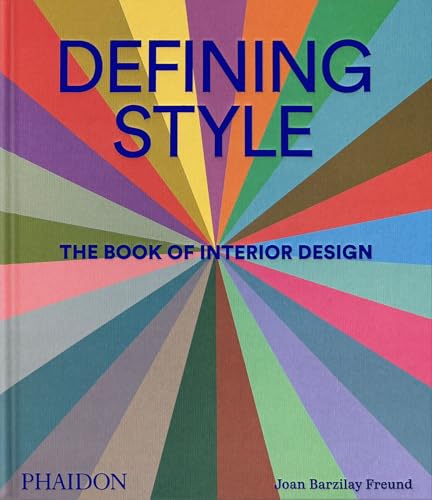 cover image Defining Style: The Book of Interior Design