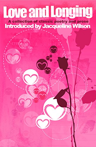 cover image Love and Longing: A Collection of Classic Poetry and Prose