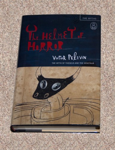 cover image The Helmet of Horror: The Myth of Theseus and the Minotaur