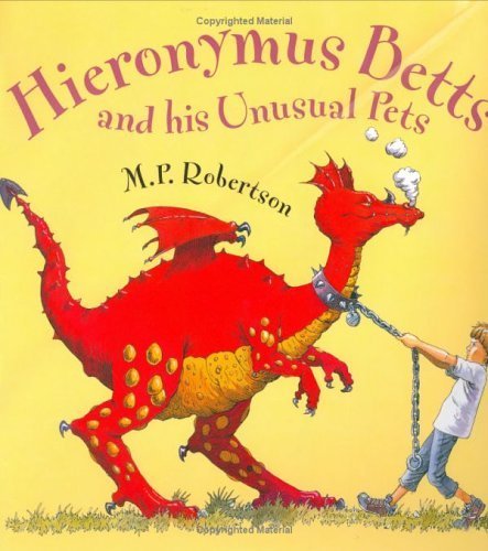 cover image Hieronymus Betts and His Unusual Pets