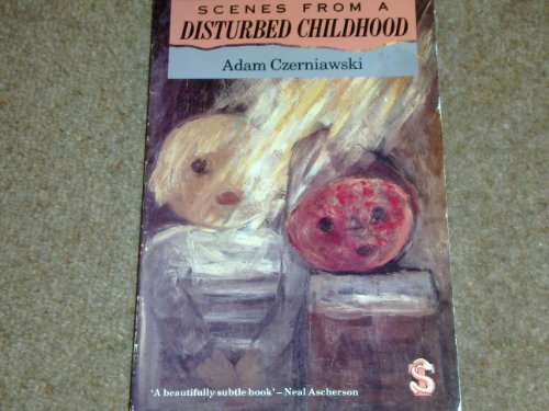 cover image Scenes from a Disturbed Childhoo