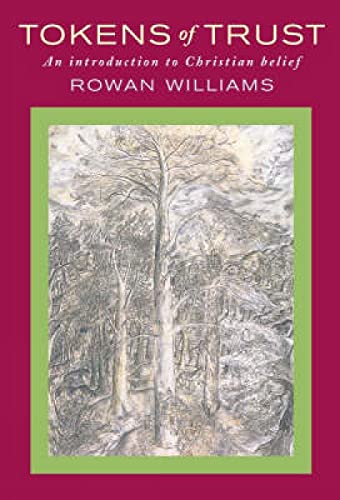 cover image Tokens of Trust: An Introduction to Christian Belief