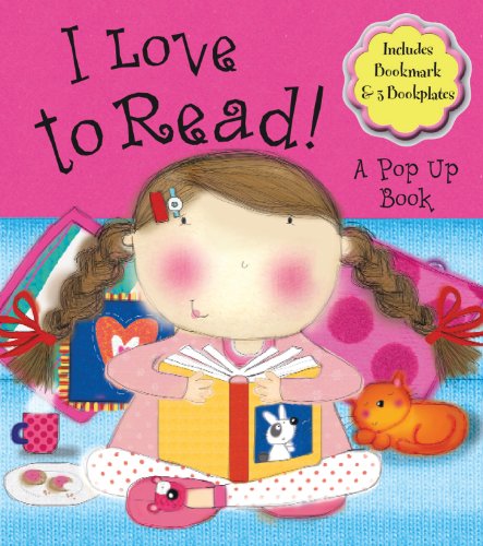 cover image I Love to Read! A Pop Up Book