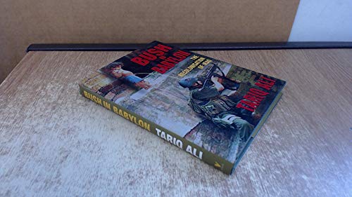 cover image BUSH IN BABYLON: The Recolonisation of Iraq