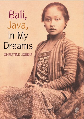 cover image Bali, Java in My Dreams