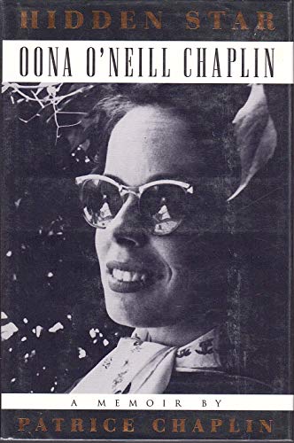 cover image Hidden Star: Oona O'Neill Chaplin