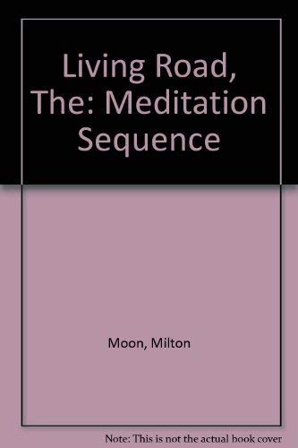cover image The Living Road: A Meditation Sequence