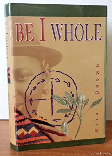cover image Be I Whole