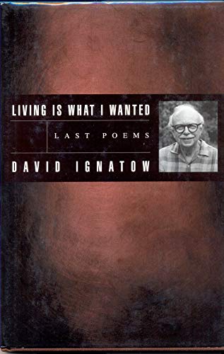 cover image Living Is What I Wanted: Last Poems