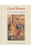 cover image Cloud Weavers: Ancient Chinese Legends