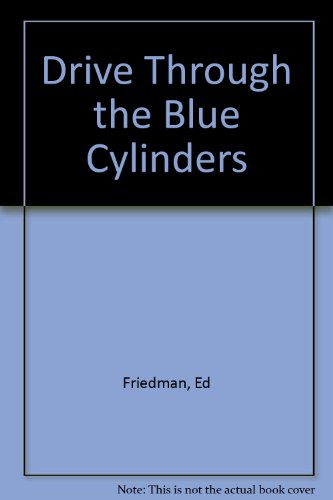 cover image DRIVE THROUGH THE BLUE CYLINDERS