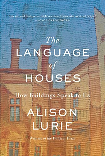 cover image The Language of Houses: How Buildings Speak to Us