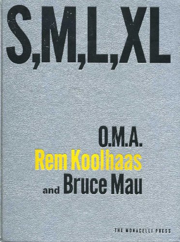 cover image S, M, L, XL: Small, Medium, Large, Extra-Large