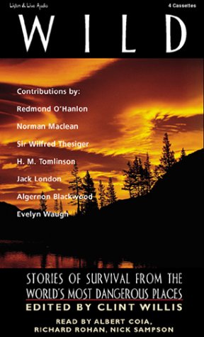 cover image Wild: Stories of Survival from the World's Most Dangerous Places